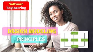 Design modeling principles | Design modeling principles in SOFTWARE ENGINEERING
