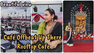 Café Offbeat |  Rooftop Cafe | Beautiful View | kolkata Cafe | Review |