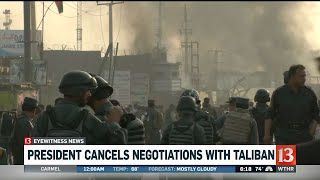 President Trump cancels negotiations with Taliban