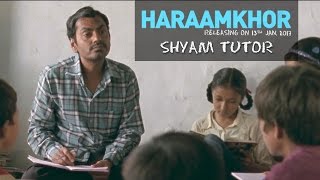 Haraamkhor | Shyam Tutor - Promo | Nawazuddin Siddiqui & Shweta Tripathi