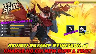 Revamp Ryuhyeon Redhood +5 Charge No Cooldown! New Buff & Trait - The Spike Cross Volleyball
