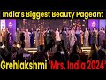 Mrs. India 2024 | Grand Finale| Grehlakshmi Beauty Pageant | NBC Bharat |