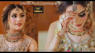 Wedding Cinematography 2021 - Bridal Cinematography