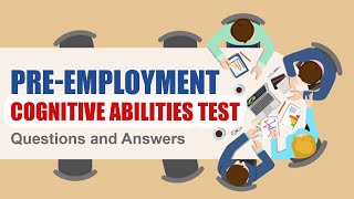 How to Pass Pre-Employment Cognitive Abilities Assessment Test: Questions and Answers