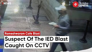 Rameshwaram Cafe Blast: Mystery Man with Concealed Identity Linked to Bangalore Cafe Blast