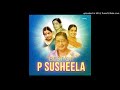 ponmeni thazhuvamal lag jag gale ragam pahari susheela music vedha movie yaar nee