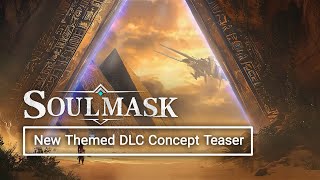 TGS2024｜Soulmask New DLC Concept Teaser