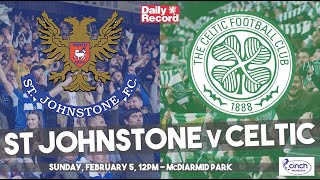 St Johnstone v Celtic live stream and TV details plus team news ahead of Scottish Premiership match