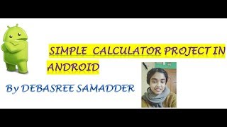 Simple Calculator Project in Android Studio