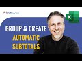 How to Create Automatic Subtotals in Excel | Nested (Multiple) Subtotals | Group Rows & Subtotal