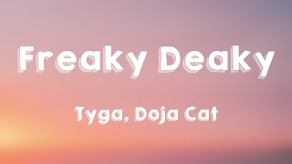 Freaky Deaky - Tyga, Doja Cat (Lyrics) 🎷