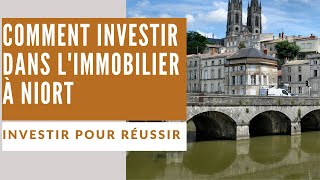 Comment investir dans l'immobilier à Niort ?