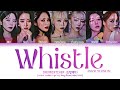 DREAMCATCHER Whistle (Rock Ver.) Lyrics (Color Coded Lyrics)