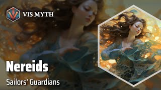 Nereids: Enchanting Sea Nymphs | Greek Mythology Story｜VISMYTH