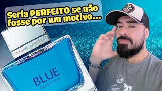 Blue seduction - Aquele Blind CERTEIRO! PERFUMAÇO!!