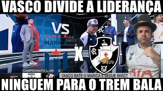 MARICA 0 X 1 VASCO O TREM BALA DA COLINA ESTA IMPOSSIVEL E SEGUE VENCENDO