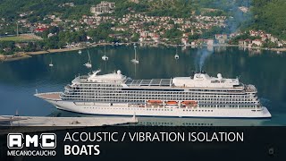 Acoustic/Vibration Isolation for Boats | AMC Mecanocaucho