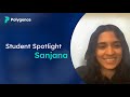 Polygence Student Spotlight - Sanjana