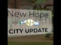 New Hope Update with Mayor Kathi Hemken – August 12, 2024