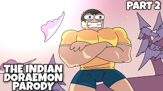 The Indian Doraemon Parody | Part 2