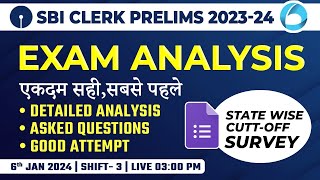 SBI Clerk Analysis 2023-24 (6th Jan 2024, Shift 3) | SBI Clerk Exam Analysis 2023 & Expected Cut Off