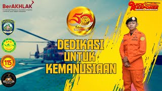 BASARNAS | Dedikasi Untuk Kemanusiaan (Video Karya Emas HUT Basarnas Ke 50)