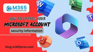 How to update your Microsoft account security information!