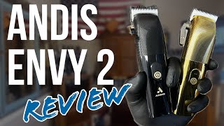 ANDIS ENVY 2 REVIEW!!!