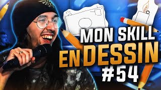 ZI BEST OF #54 - MON SKILL EN DESSIN