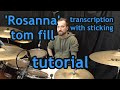 The 'Rosanna' tom fill explained (how to play - drum tutorial)