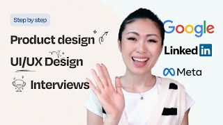 The UX/Product Design Interview Process Explained (2023) - how I landed multiple FAANG offers