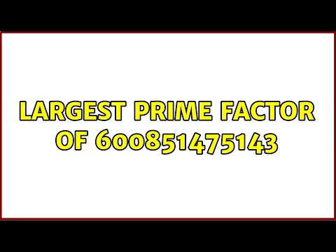 What are the prime factors of 600851475143?