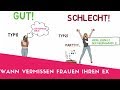 Wann vermissen Frauen ihren Ex - die Frage aller Fragen GELÖST!