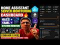 Home Assistant SERVER MONITORING Dashboard 🔥 HACS + YAML + System Monitor #HomeAssistant #HACS