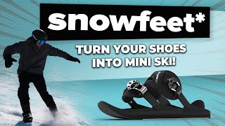 Turn Your Shoes into Mini Ski with Snowfeet* Mini Ski Skates | Snowskates | Short Ski