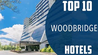 Top 10 Best Hotels to Visit in Woodbridge, New Jersey | USA - English