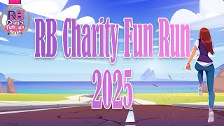 🏃🏻‍♀️🏃🏻‍♀️ RB Charity Fun Run 2025🏃🏻‍♀️🏃🏻‍♀