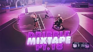 NBA 2K17 Dribble God Mixtape #18 | BEST Dribbler On NBA 2K17 | Dribble Mixtape