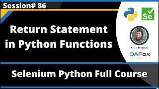Python Functions - Return Statement (Selenium Python - Session 86)