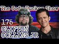 Clifton Collins Jr | The Cody Tucker Show #175