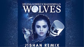Selena Gomez, Marshmello  - Wolves  (J1SHAN Remix )
