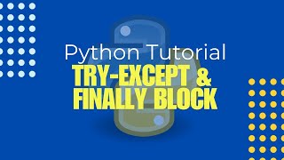 Python Tutorial in Hindi - Try-except and Finally Block in Python 🐍