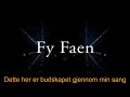【Hkeem & Temur】Fy Faen【Bokmål Lyrics】