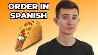 How To Order Food In Spanish