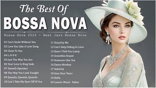 Jazz Bossa Nova Covers 2024 Collection 💃 Best Cool Music Bossa Nova Songs 🍄 Realxing Bossa Nova Jazz