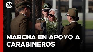 CHILE | Marcha en apoyo a los carabineros tras el asesinato de tres policías