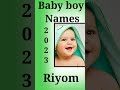 baby boy names 2023/baby names/ladko ke naam/shorts