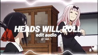 heads will roll (remix)~ dance 'till you're dead - yeah yeah yeahs [edit audio]
