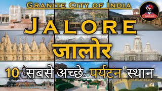 10 Best Places To Visit In Jalore | Jalore Tourist Places | Jalore - Rajasthan Tourism