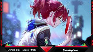 Nightcore - State of Mine - Curtain Call